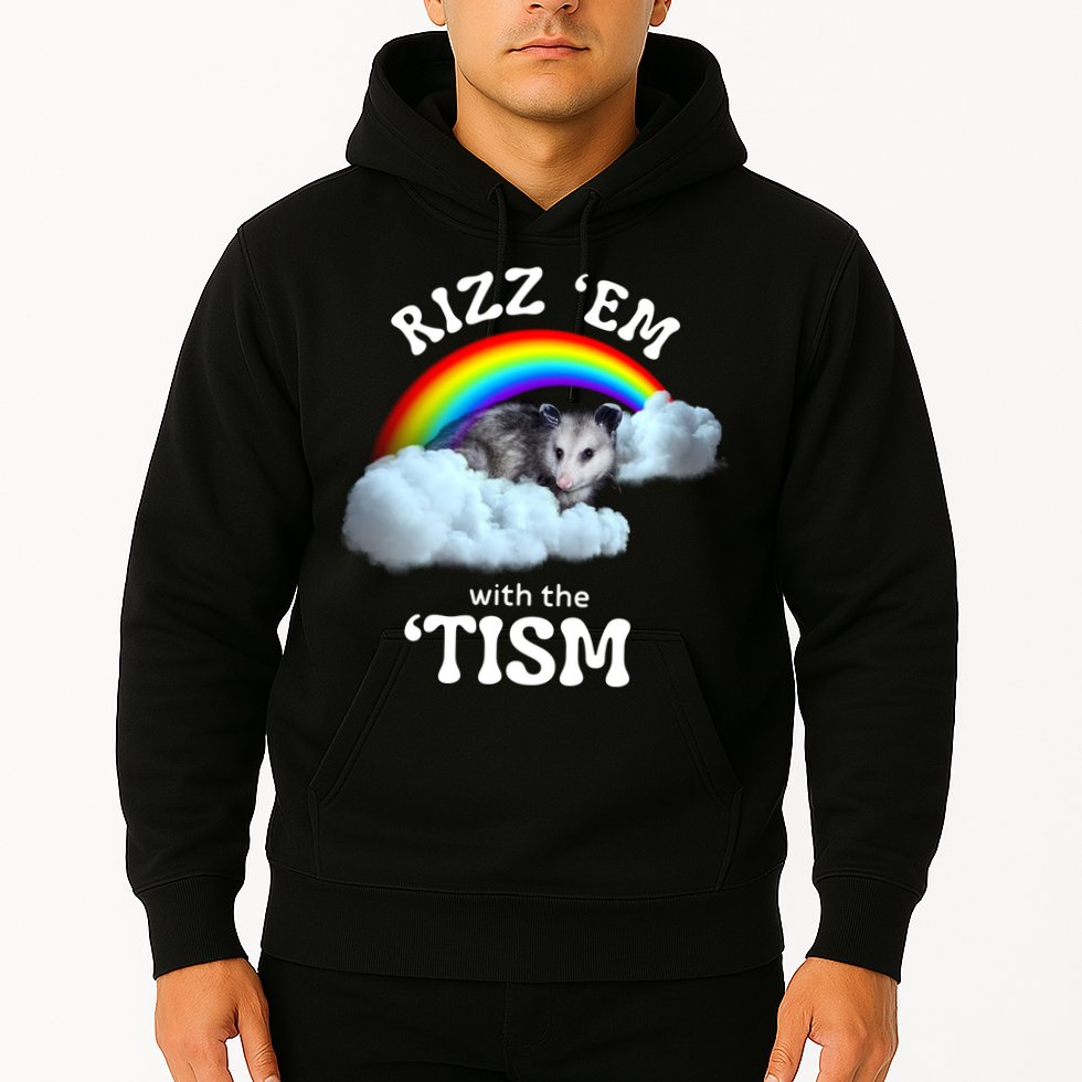 Autism Funny Rizz Em With The Tism Meme Autistic Opossum Hoodie