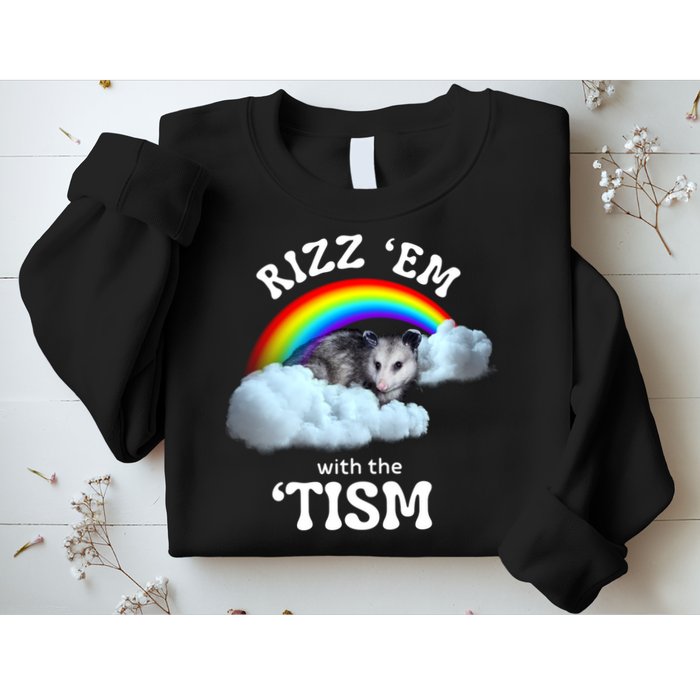 Autism Funny Rizz Em With The Tism Meme Autistic Opossum Sweatshirt