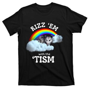 Autism Funny Rizz Em With The Tism Meme Autistic Opossum T-Shirt