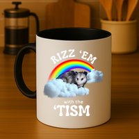 Autism Funny Rizz Em With The Tism Meme Autistic Opossum Mug