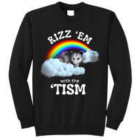 Autism Funny Rizz Em With The Tism Meme Autistic Opossum Tall Sweatshirt