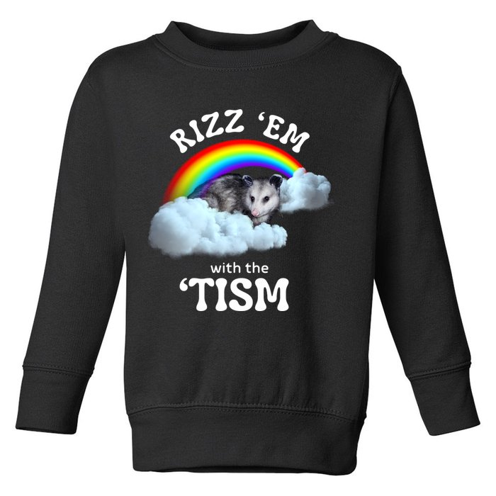Autism Funny Rizz Em With The Tism Meme Autistic Opossum Toddler Sweatshirt