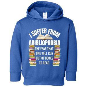 Abibliophobia Funny Reading Book Lover Bookworm Reader Nerd Gift Toddler Hoodie