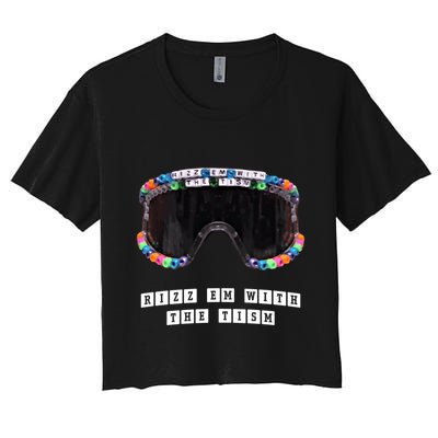Autism Funny Rizz Em With The Tism Autistic Meme Gift Crop Top
