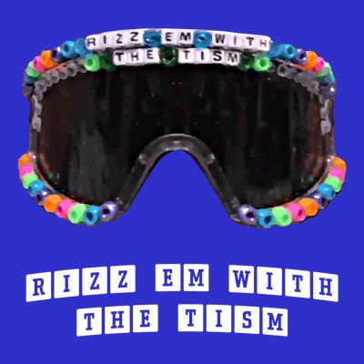 Autism Funny Rizz Em With The Tism Autistic Meme Gift T-Shirt