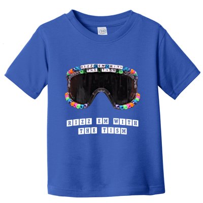 Autism Funny Rizz Em With The Tism Autistic Meme Gift Toddler T-Shirt