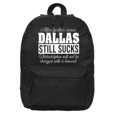 After Further Review Dallas Still Sucks Funny Philadelphia 16 in Basic Backpack