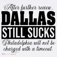 After Further Review Dallas Still Sucks Funny Philadelphia Tall T-Shirt
