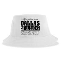 After Further Review Dallas Still Sucks Funny Philadelphia Sustainable Bucket Hat