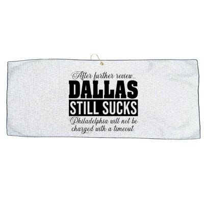 After Further Review Dallas Still Sucks Funny Philadelphia Large Microfiber Waffle Golf Towel