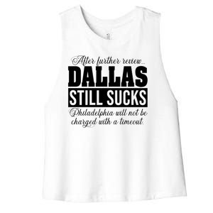 After Further Review Dallas Still Sucks Funny Philadelphia Women's Racerback Cropped Tank