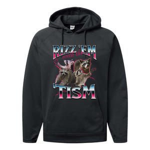 Autism Funny Rizz Em With The Tism Meme Autistic Racoon Performance Fleece Hoodie