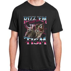 Autism Funny Rizz Em With The Tism Meme Autistic Racoon Adult ChromaSoft Performance T-Shirt