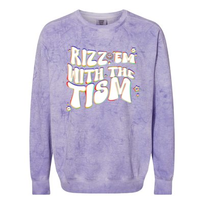 Autism Funny Rizz Em With The Tism Meme Autistic Cool Cute Gift Colorblast Crewneck Sweatshirt