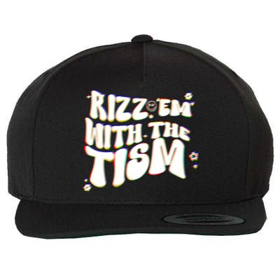 Autism Funny Rizz Em With The Tism Meme Autistic Cool Cute Gift Wool Snapback Cap