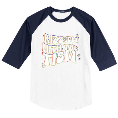 Autism Funny Rizz Em With The Tism Meme Autistic Cool Cute Gift Baseball Sleeve Shirt