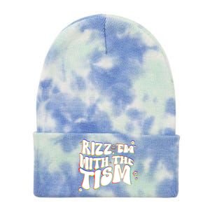 Autism Funny Rizz Em With The Tism Meme Autistic Cool Cute Gift Tie Dye 12in Knit Beanie