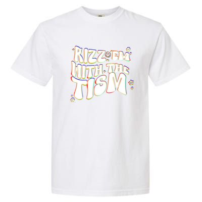 Autism Funny Rizz Em With The Tism Meme Autistic Cool Cute Gift Garment-Dyed Heavyweight T-Shirt