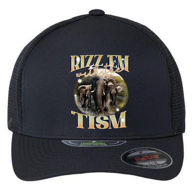Autism Funny Rizz Em With The Tism Meme Autistic Elephant Cool Gift Flexfit Unipanel Trucker Cap
