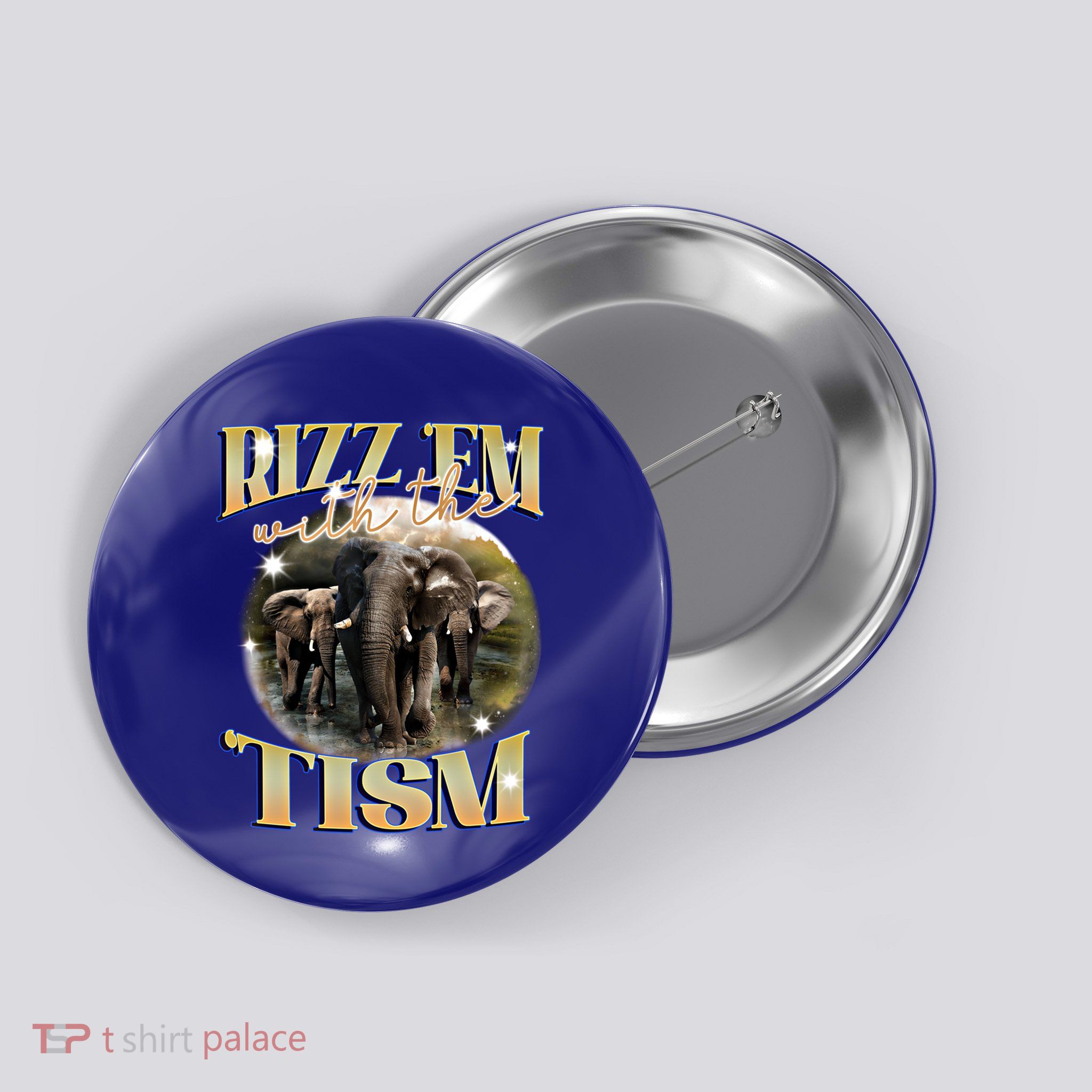 Autism Funny Rizz Em With The Tism Meme Autistic Elephant Cool Gift Button