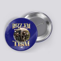 Autism Funny Rizz Em With The Tism Meme Autistic Elephant Cool Gift Button