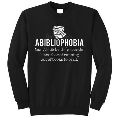 Abibliophobia Funny Reading Bookworm Reader Gift Sweatshirt