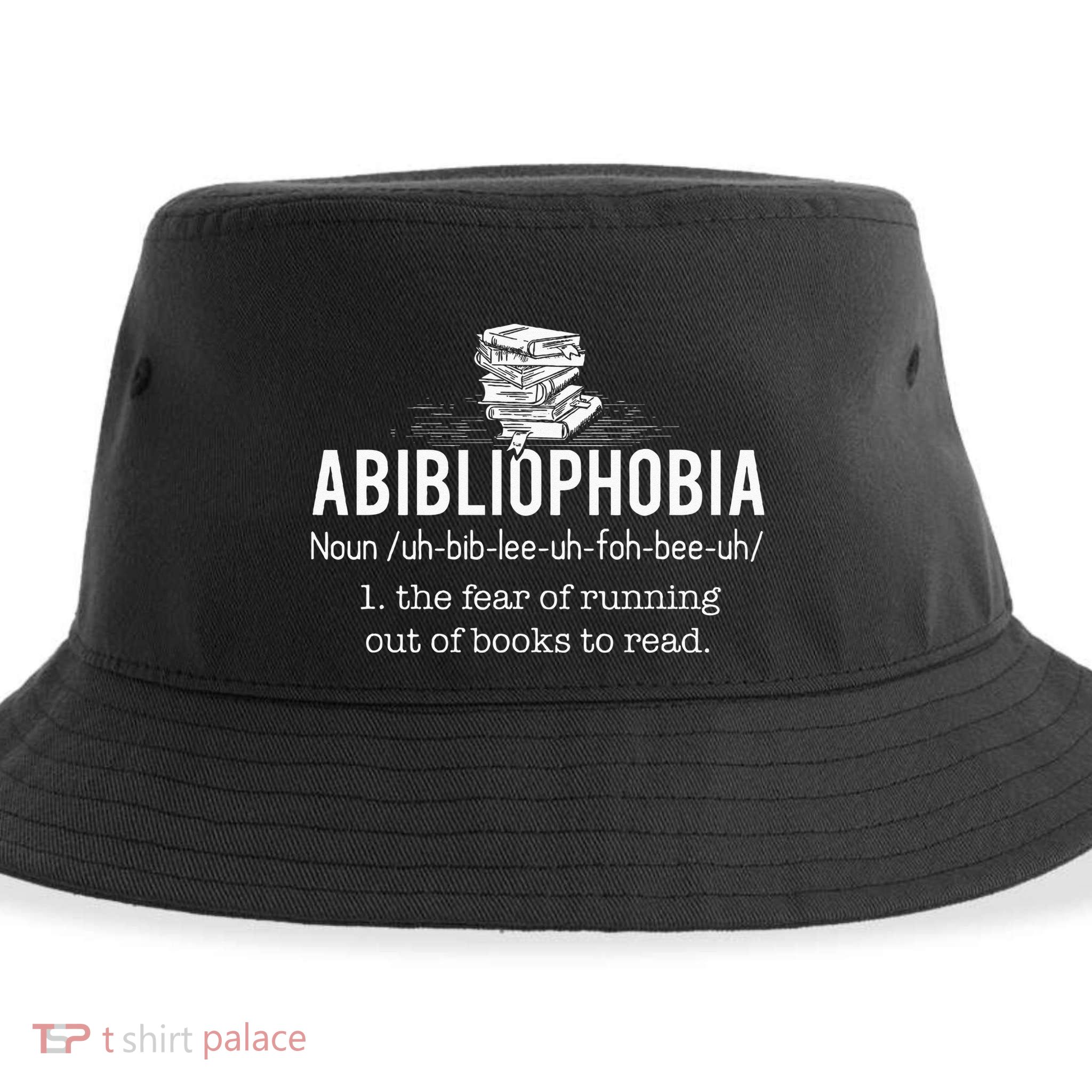 Abibliophobia Funny Reading Bookworm Reader Gift Sustainable Bucket Hat