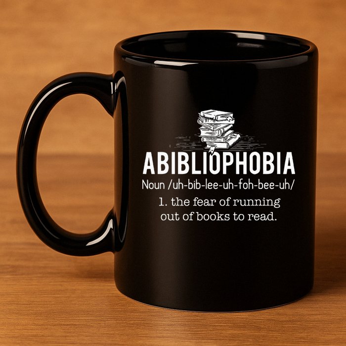Abibliophobia Funny Reading Bookworm Reader Gift 11oz C Handle Ceramic Mug