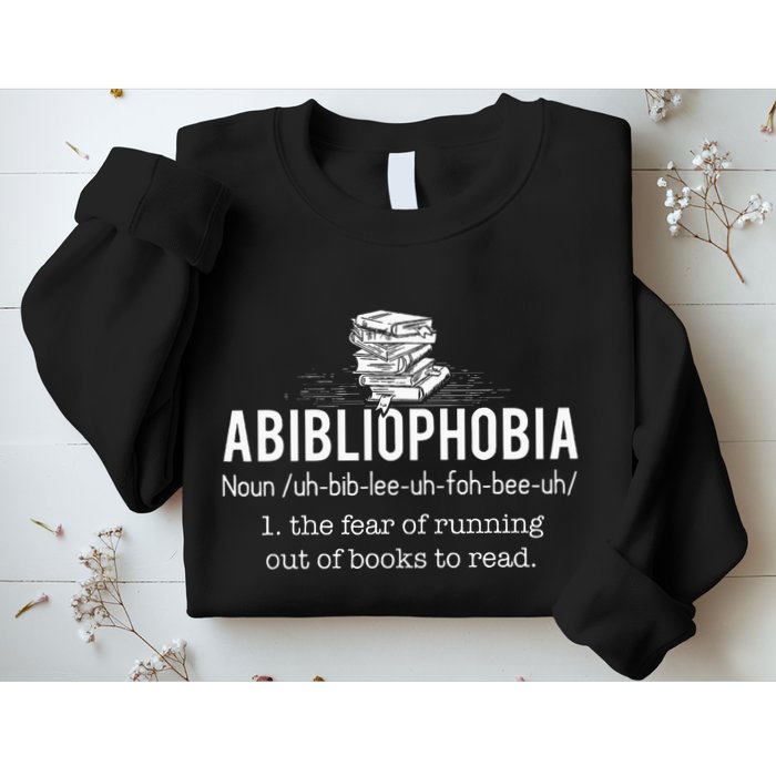 Abibliophobia Funny Reading Bookworm Reader Sweatshirt