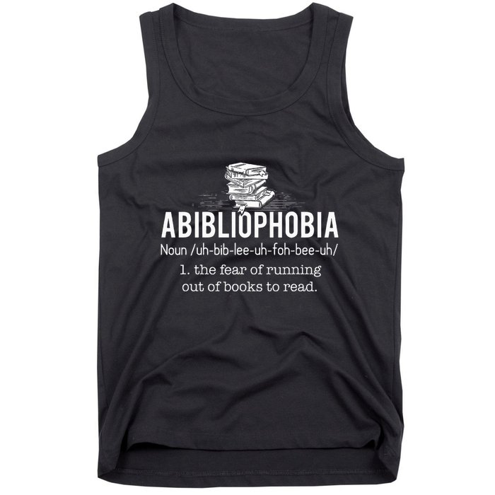 Abibliophobia Funny Reading Bookworm Reader Tank Top