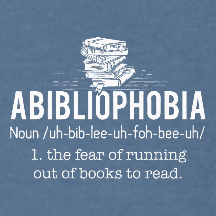 Abibliophobia Funny Reading Bookworm Reader Garment-Dyed Sweatshirt