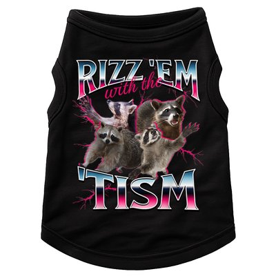 Autism Funny Rizz Em With The Tism Meme Autistic Racoon Doggie Tank