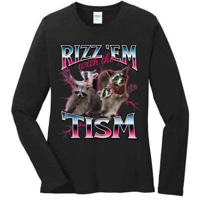 Autism Funny Rizz Em With The Tism Meme Autistic Racoon Ladies Long Sleeve Shirt