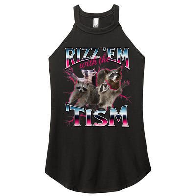Autism Funny Rizz Em With The Tism Meme Autistic Racoon Women's Perfect Tri Rocker Tank