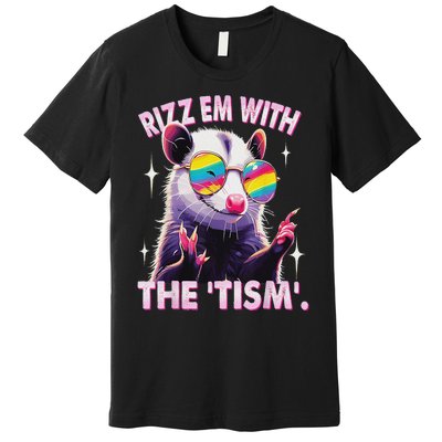 Autism Funny Rizz Em With The Tism Meme Autistic Racoon Premium T-Shirt