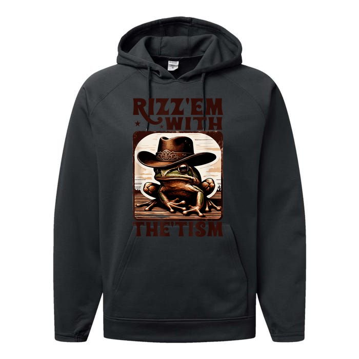 Autism Funny Rizz Em With The Tism Meme Autistic Frog Cowboy Performance Fleece Hoodie