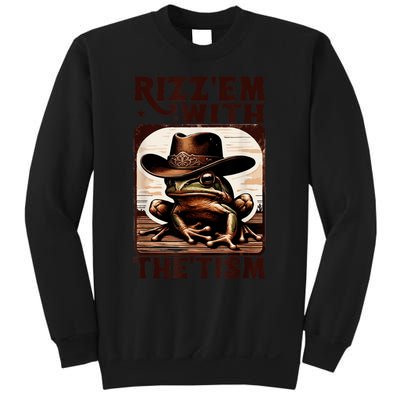 Autism Funny Rizz Em With The Tism Meme Autistic Frog Cowboy Sweatshirt