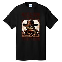 Autism Funny Rizz Em With The Tism Meme Autistic Frog Cowboy Tall T-Shirt