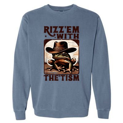 Autism Funny Rizz Em With The Tism Meme Autistic Frog Cowboy Garment-Dyed Sweatshirt