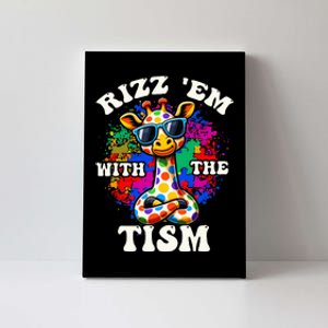 Autism Funny Rizz Em With The Tism Meme Autistic Giraffe Canvas