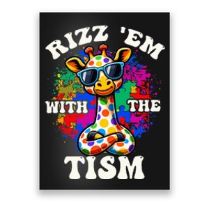 Autism Funny Rizz Em With The Tism Meme Autistic Giraffe Poster