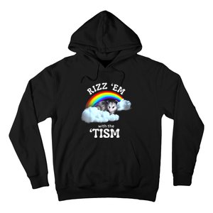 Autism Funny Rizz Em With The Tism Meme Autistic Opossum Hoodie