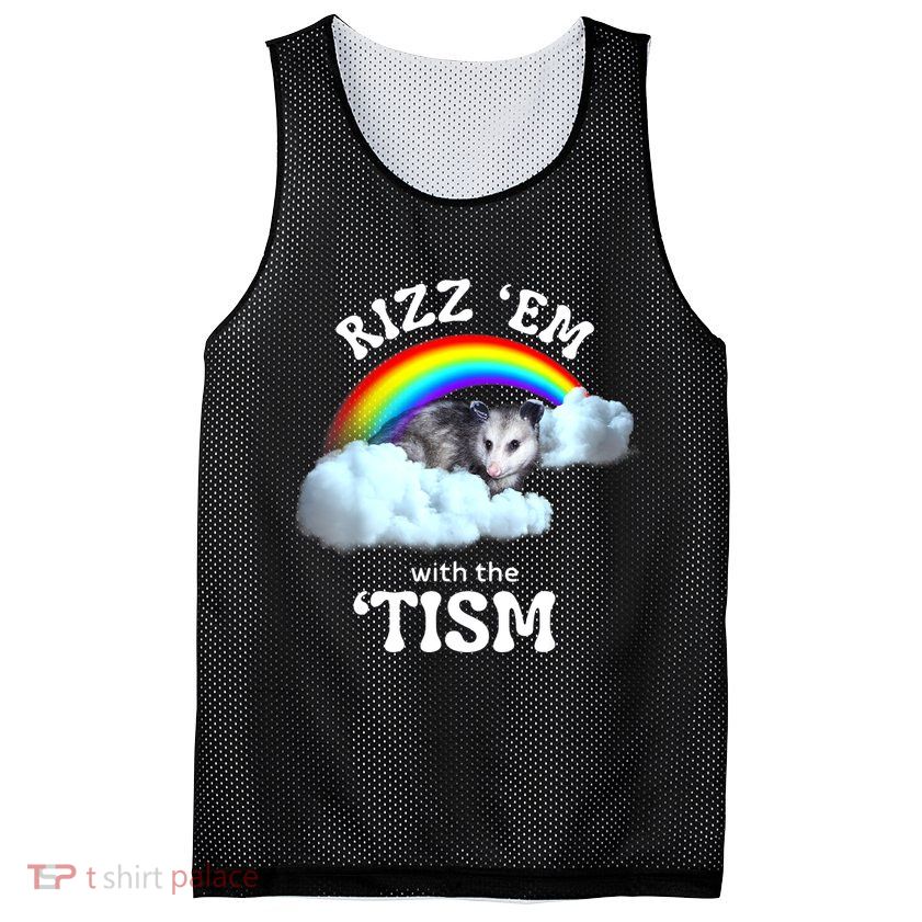 Autism Funny Rizz Em With The Tism Meme Autistic Opossum Mesh Reversible Basketball Jersey Tank