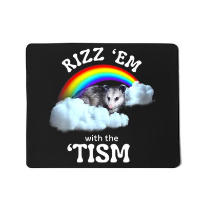 Autism Funny Rizz Em With The Tism Meme Autistic Opossum Mousepad