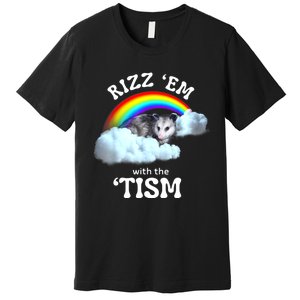 Autism Funny Rizz Em With The Tism Meme Autistic Opossum Premium T-Shirt