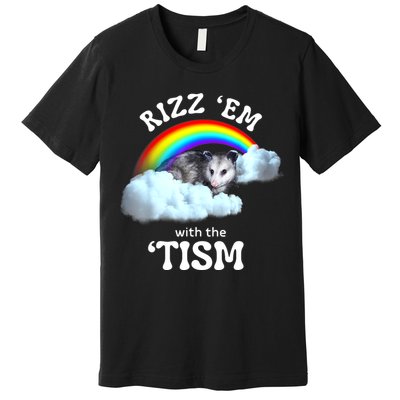Autism Funny Rizz Em With The Tism Meme Autistic Opossum Premium T-Shirt