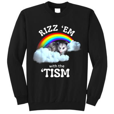 Autism Funny Rizz Em With The Tism Meme Autistic Opossum Tall Sweatshirt