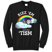 Autism Funny Rizz Em With The Tism Meme Autistic Opossum Tall Sweatshirt