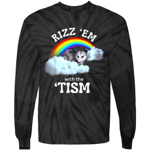 Autism Funny Rizz Em With The Tism Meme Autistic Opossum Tie-Dye Long Sleeve Shirt