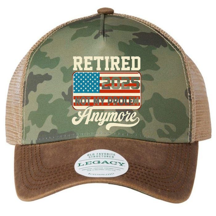 American Flag Retired 2025 Not My Problem Anymore Legacy Tie Dye Trucker Hat
